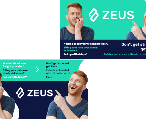 Two promotional banners for ZEUS, featured in this branding case study, show a red-haired man—worried and biting his nails in one, smiling and pointing upward in the other—highlighting ZEUS's reliable, automated, cost-controlled freight services.