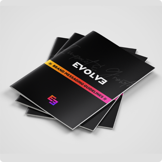 A stack of booklets with black covers titled EVOLVE and Brand Messaging Guidelines in bold, colorful text, featuring a modern logo with the letters E and G at the bottom—perfect for your next branding case study.